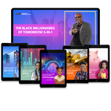 The Black Millionaires of Tomorrow 5-in-1 Course