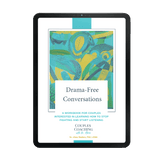 [Digital Download] Drama Free Conversations by Dr. Alicia Watkins