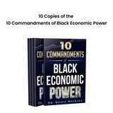 Each one, Teach one: 10 Copies of the 10 Commandments of Black Economic Power