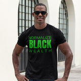 Normalize Black Wealth Unisex t-shirt