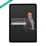 Dr Boyce Watkins Presents:  An introduction to the basics of wealth-building (Digital Download)
