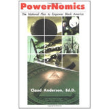 PowerNomics : The National Plan to Empower Black America