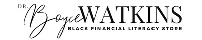 Dr. Boyce Watkins Financial Literacy Store