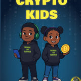 Crypto Kids: Where Money Meets Adventure!