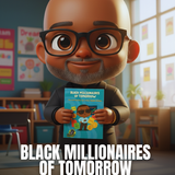 Black Millionaires: A Wealth Building Activity Book for Kids