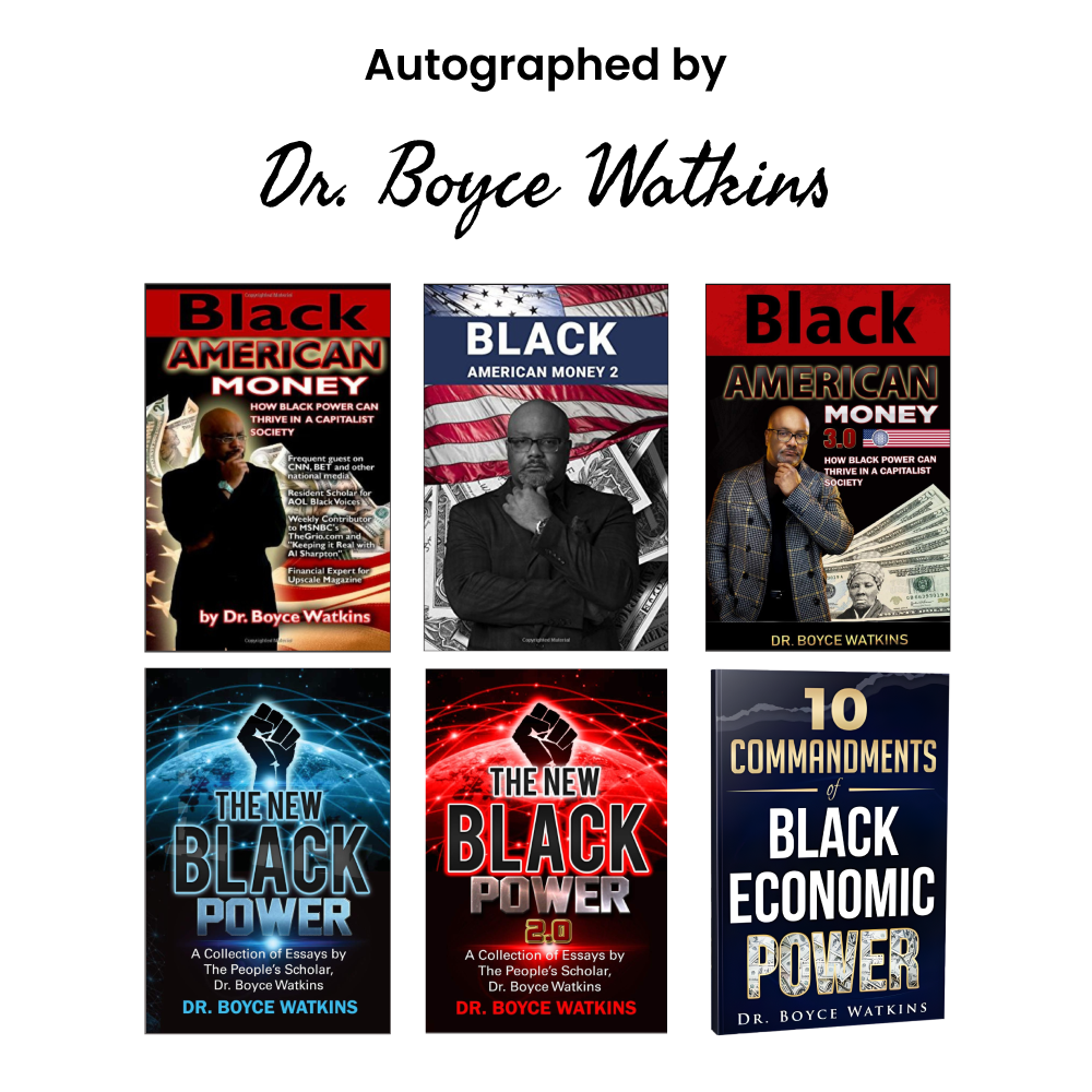 Ultimate Autographed Book Bundle By Dr. Boyce Watkins Dr. Boyce