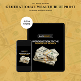 🔥 Black Friday | Generational Wealth Blueprint