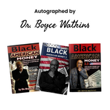 [Autographed] The Dr Boyce Watkins Black American Money Bundle Pack - 3 Books in one for one low price
