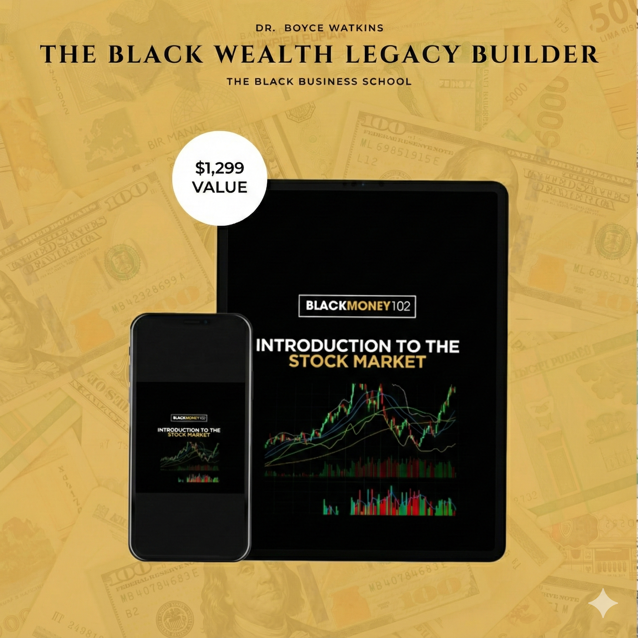 The Black Wealth Legacy Builder