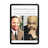 Dr Boyce Watkins and Minister Louis Farrakhan: New Paradigm forum Chicago (Digital Download)