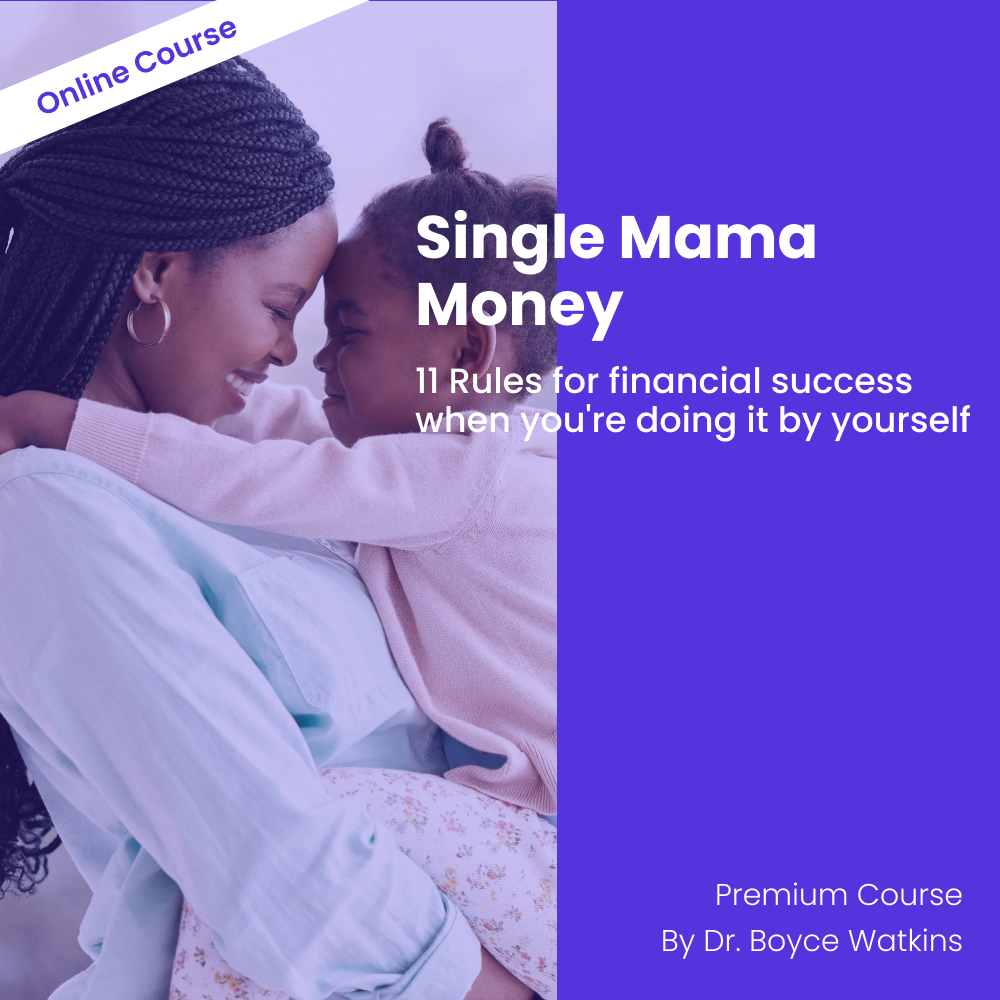 Single Mama Money: 11 Rules for financial success when you're doing it by yourself