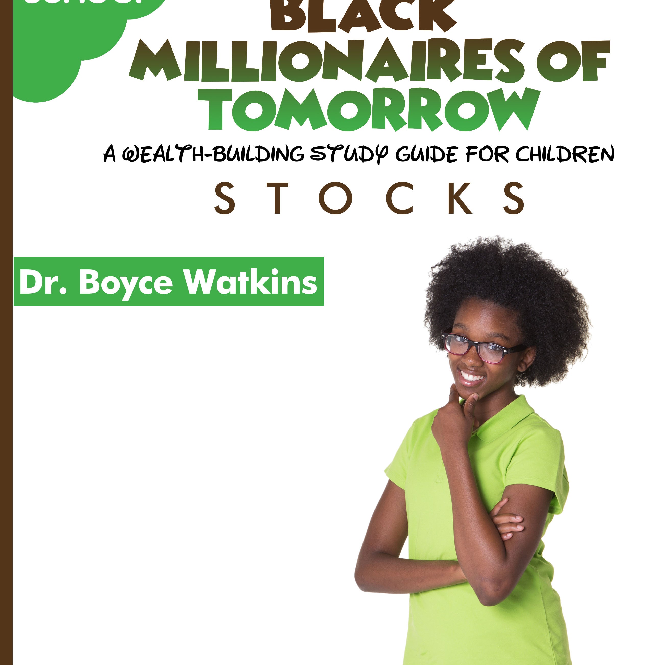 The Black Millionaires of Tomorrow Workbook (Middleschool) - Stocks