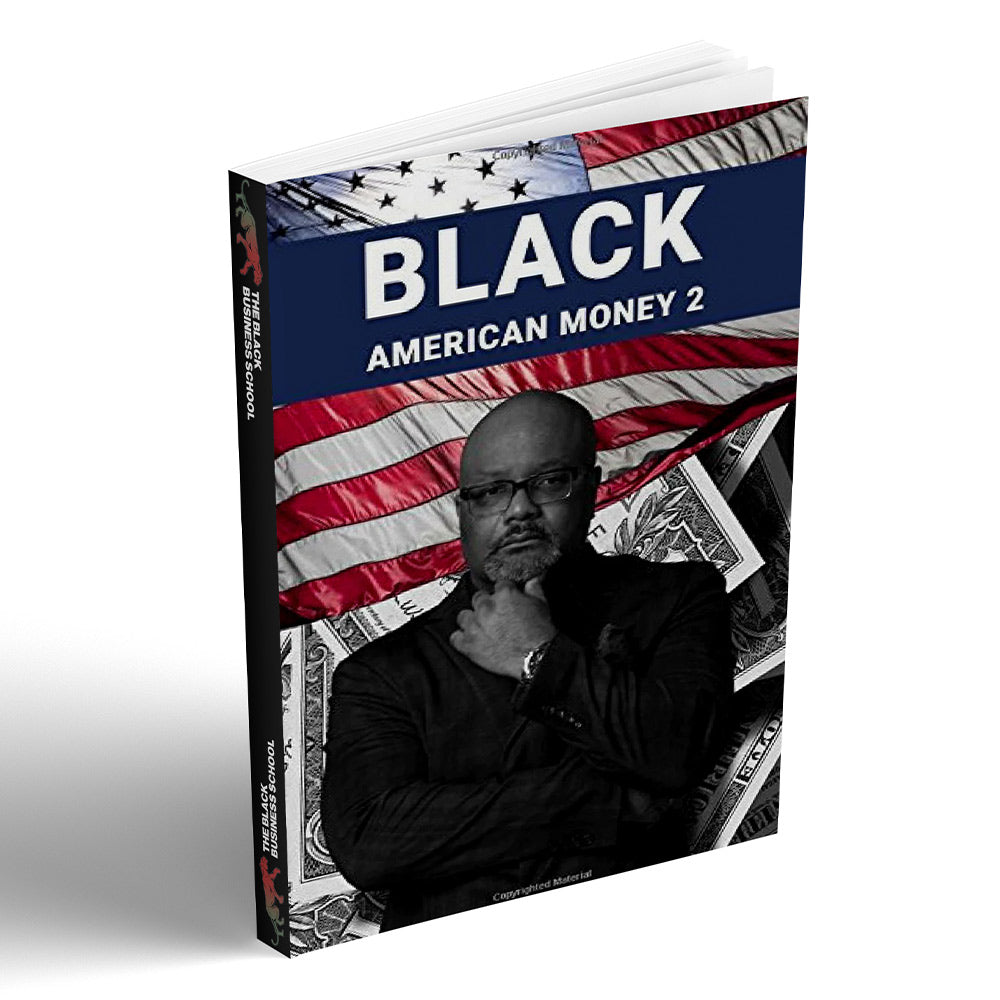 Black American Money 2 by Dr Boyce Watkins