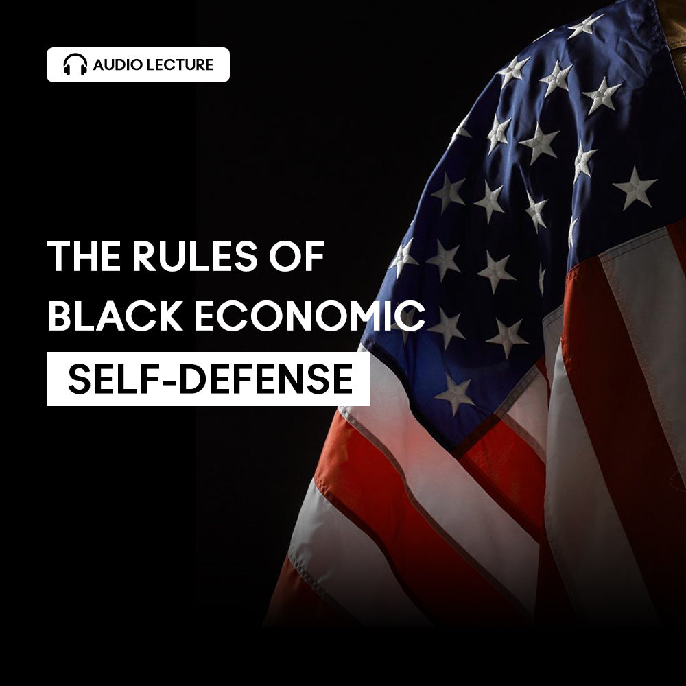 Dr Boyce Watkins Presents:  The rules of Black Economic Self-Defense -- Audio Lecture Download